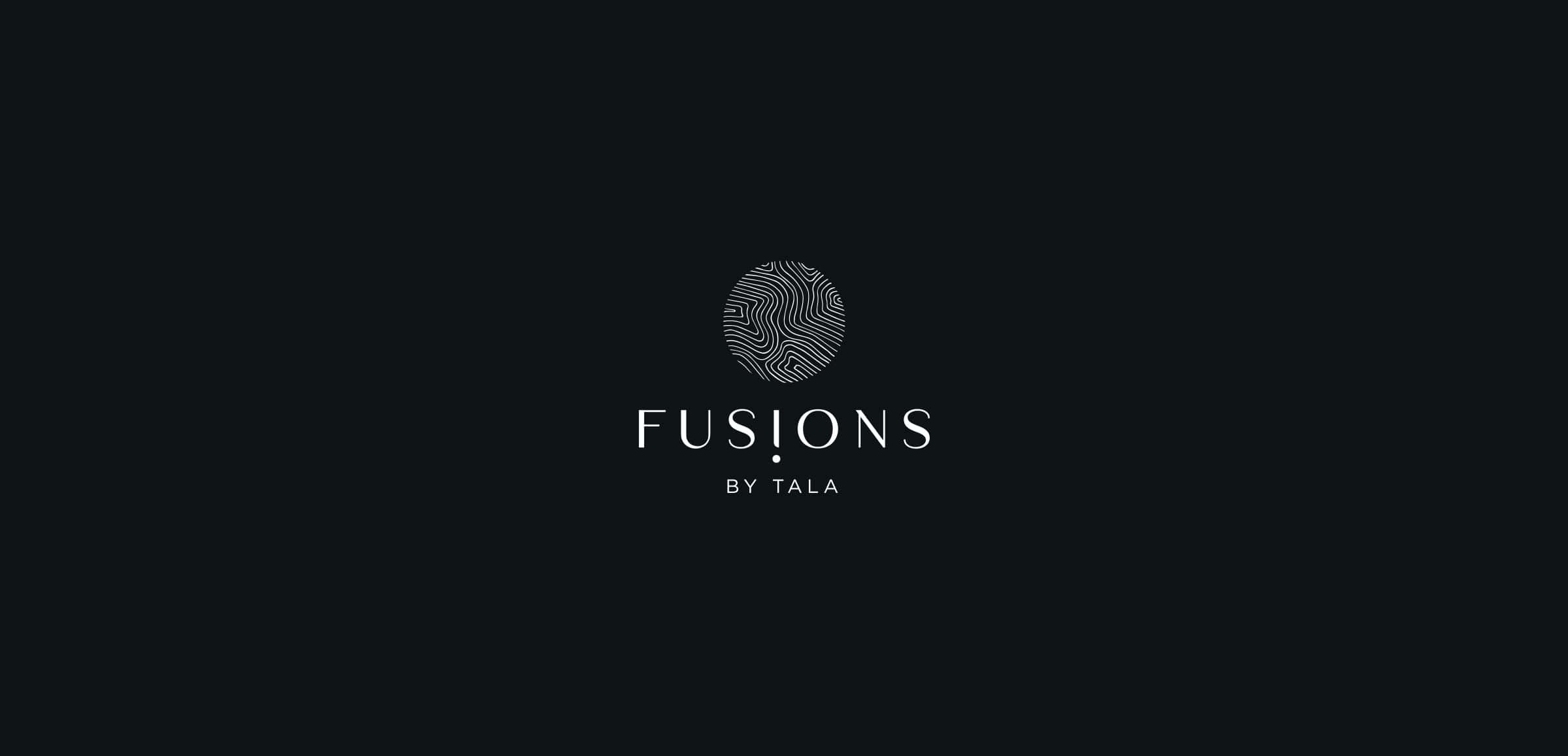 FUSIONS BY TALA